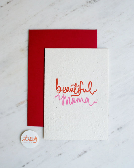 Beautiful Mama - Plantable Card