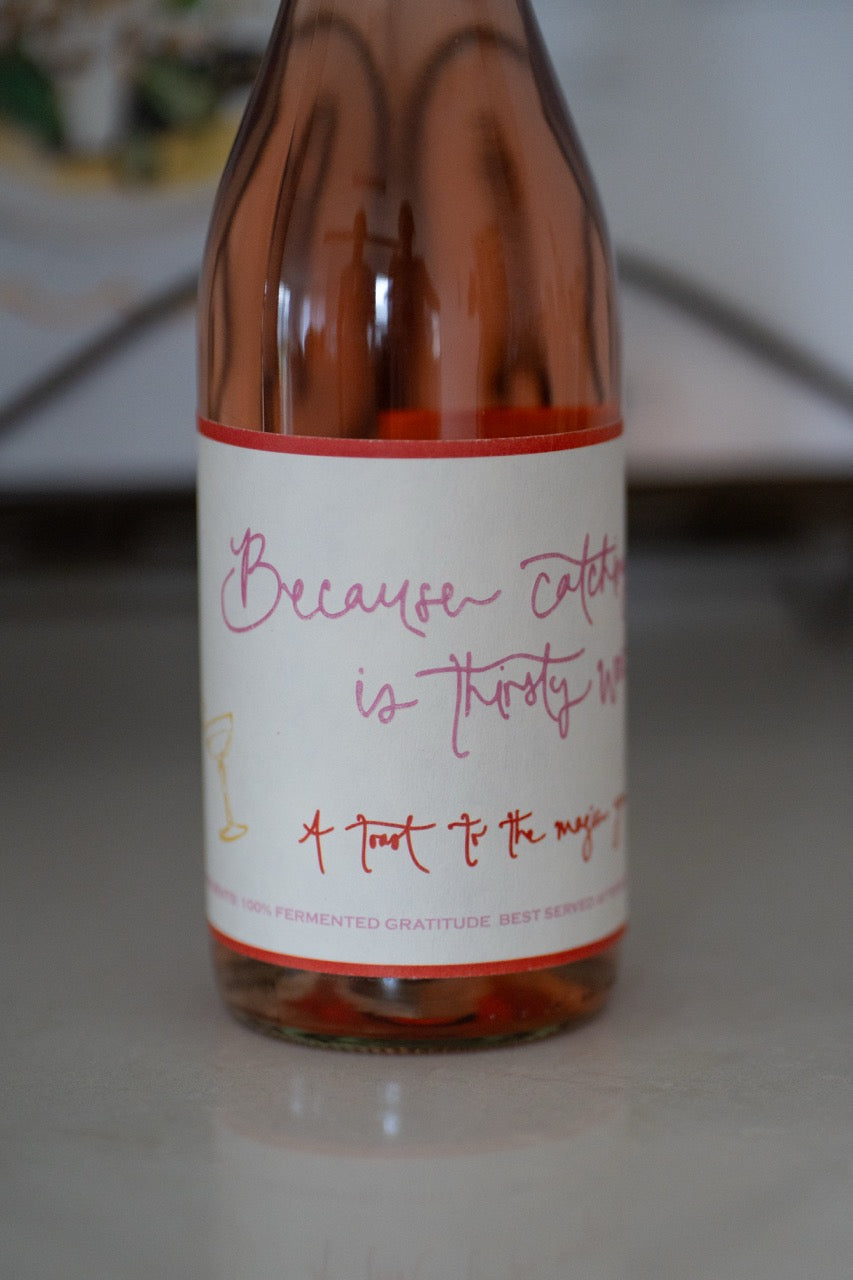 Thank You Wine Label - Thirsty Work