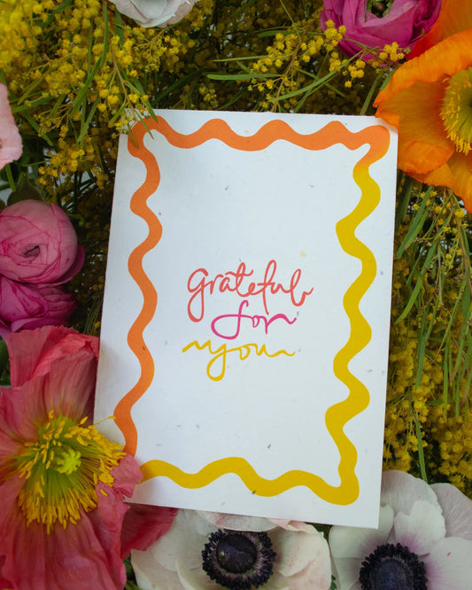 Grateful for you - Plantable Card
